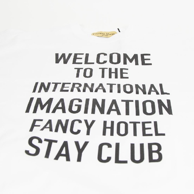 Thomas magpie トーマスマグパイ Tシャツ  “WELCOME TO THE INTERNATIONAL IMAGINATION FANCY STAY HOTEL CLUB” 2252876-9